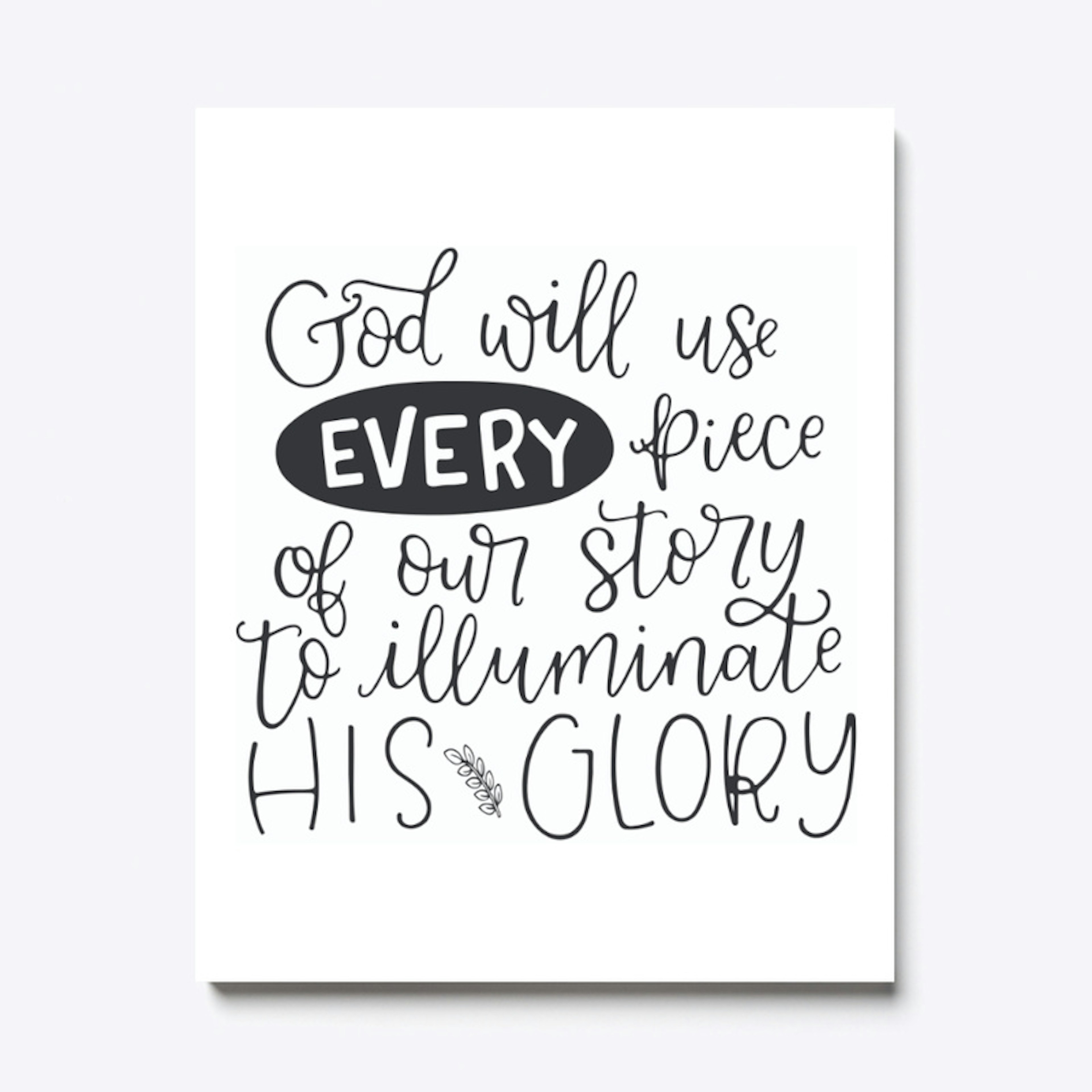 Illuminate His Glory