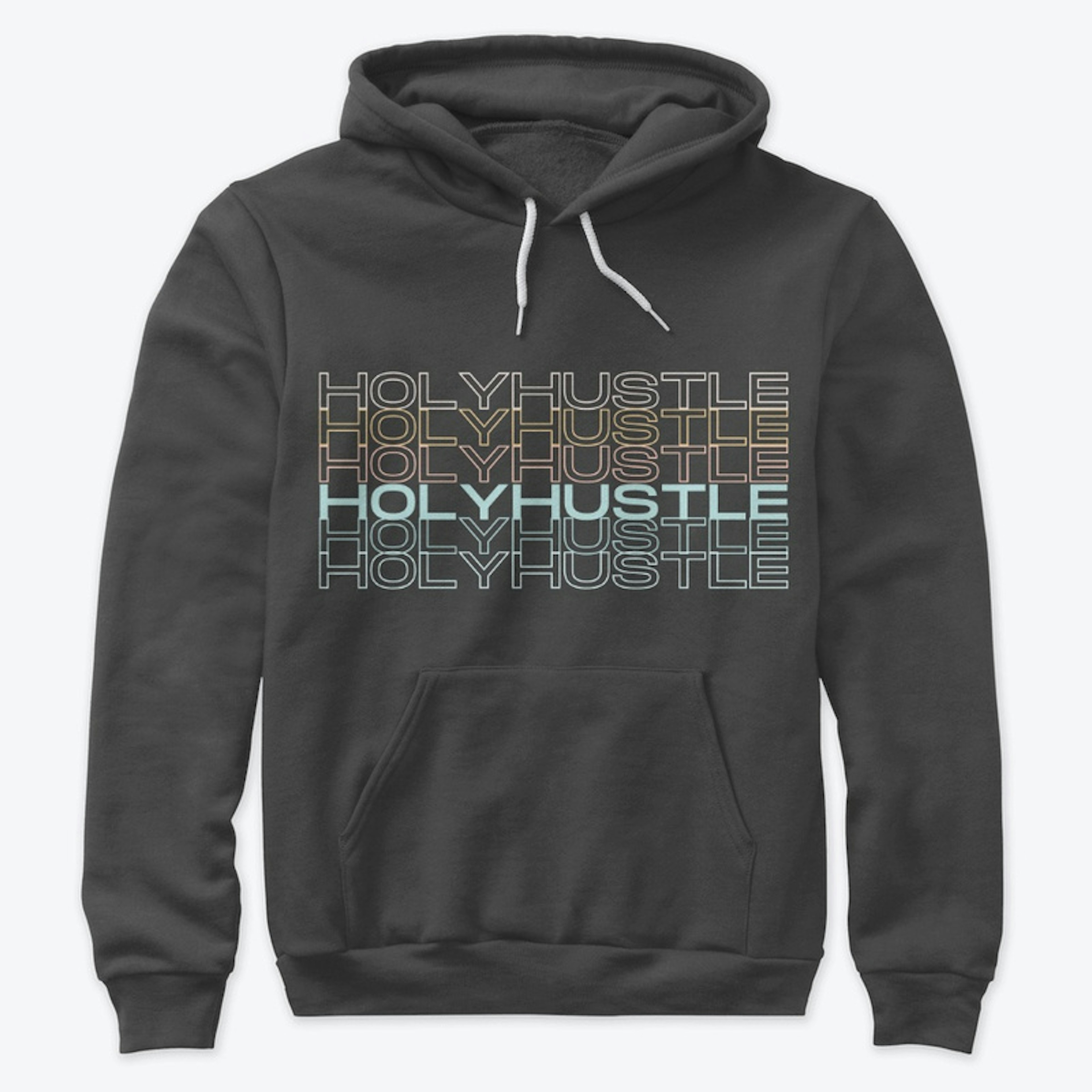 Holy Hustle - New Hoodie